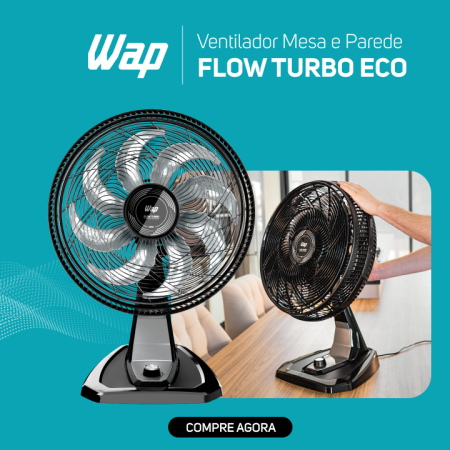 FLOW TURBO ECO MEDA E PAREDE_BANNER_MOBILE